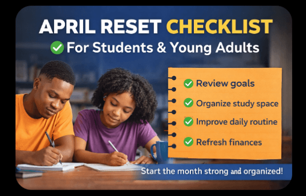 April Reset Checklist for Students and Young Adults