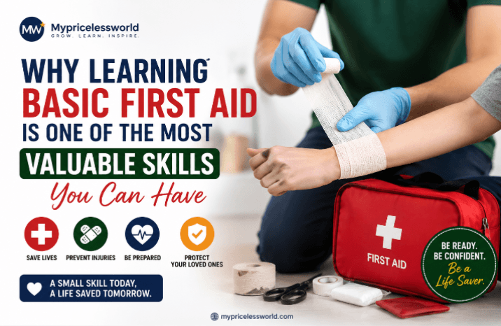 Why Learning Basic First Aid Is One of the Most Valuable Skills You Can Have